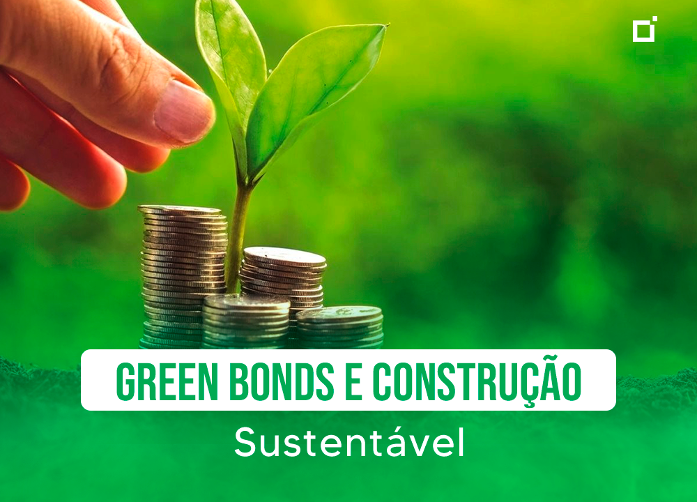 Green bonds: o que são e como funcionam esses investimentos no Brasil? »  Conexão BR - Investimentos